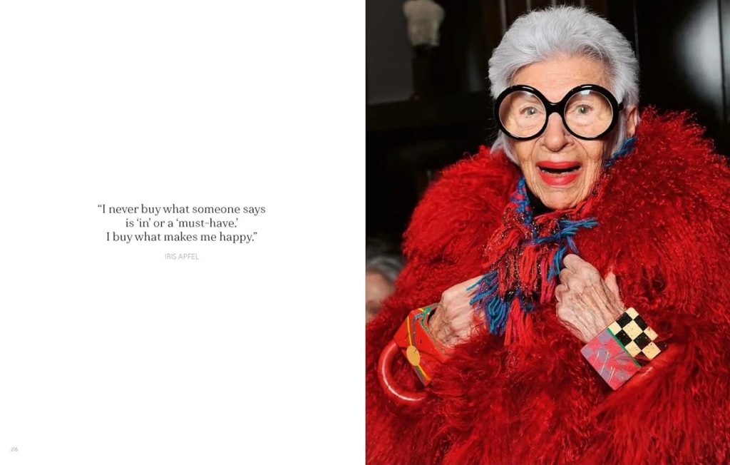 Two-page spread: left side displays an Iris Apfel quote; right side shows Iris Apfel in oversized round glasses and a bright red fur coat with colorful accessories.