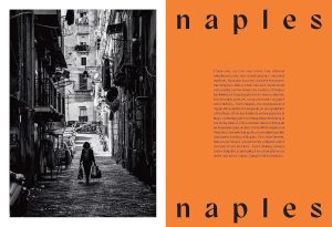 Split-page layout: left black-and-white photo of a narrow Naples street with a person walking, cars and balconies lining the alley; right orange page with 'naples' in large letters at top and bottom and a block of small text.