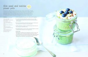 Recipe page layout featuring chia seed and matcha power pots: a glass jar of green matcha pudding topped with blueberries and nuts, with recipe text on the left.